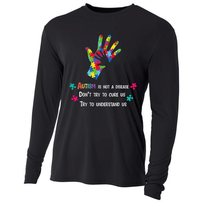 Autism Is Not A Disease,Try To Understand Cooling Performance Long Sleeve Crew