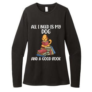 All I Need Is My Dog And A Book Gift Womens CVC Long Sleeve Shirt