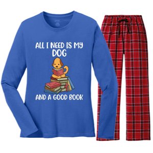 All I Need Is My Dog And A Book Gift Women's Long Sleeve Flannel Pajama Set 