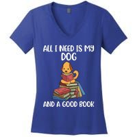 All I Need Is My Dog And A Book Gift Women's V-Neck T-Shirt