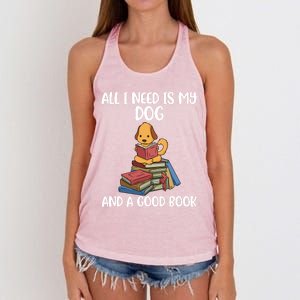 All I Need Is My Dog And A Book Gift Women's Knotted Racerback Tank