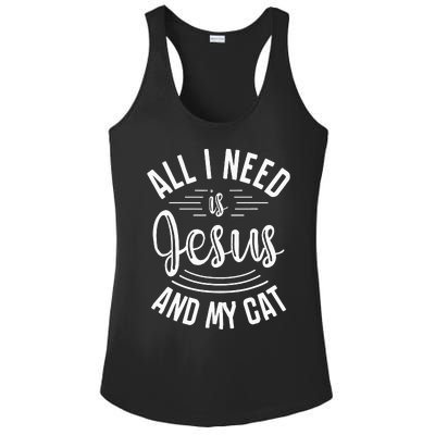 All I Need Is Jesus And My Cat Christian and Cat Lover Ladies PosiCharge Competitor Racerback Tank