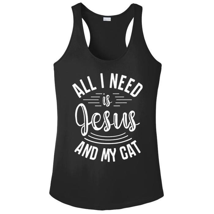 All I Need Is Jesus And My Cat Christian and Cat Lover Ladies PosiCharge Competitor Racerback Tank