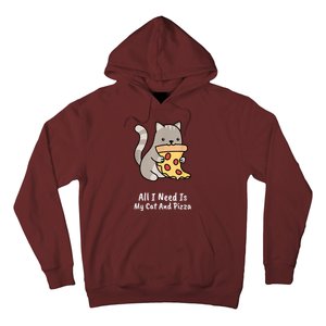 All I Need Is My Cat And Pizza Funny Cat And Pizza Hoodie