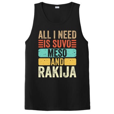 All I Need Is Suvo Meso And Rakija Serbian PosiCharge Competitor Tank