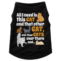 All I Need Is This Cat, And That Other Cat And Those Cats Doggie Tank
