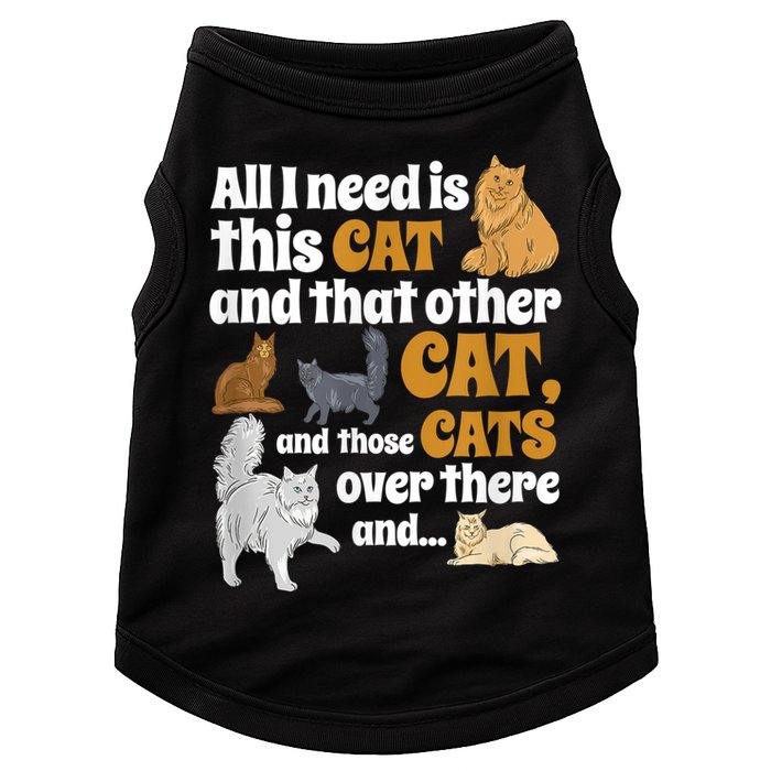 All I Need Is This Cat, And That Other Cat And Those Cats Doggie Tank