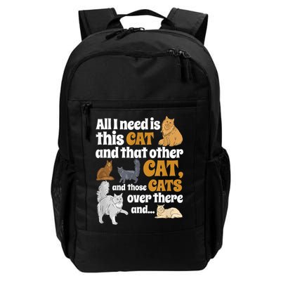 All I Need Is This Cat, And That Other Cat And Those Cats Backpack