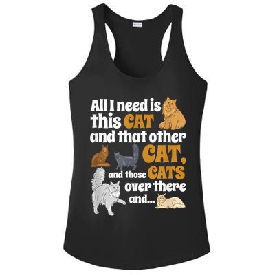All I Need Is This Cat, And That Other Cat And Those Cats Ladies PosiCharge Competitor Racerback Tank