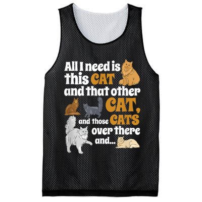 All I Need Is This Cat, And That Other Cat And Those Cats Mesh Reversible Basketball Jersey Tank