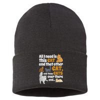 All I Need Is This Cat, And That Other Cat And Those Cats Sustainable Knit Beanie