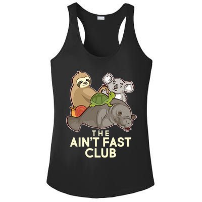 Ain't Fast Club Funny Animal Ladies PosiCharge Competitor Racerback Tank