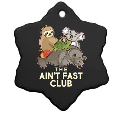 Ain't Fast Club Funny Animal Ceramic Star Ornament