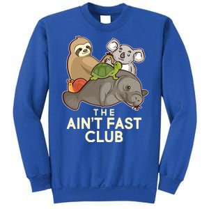 Ain't Fast Club Funny Animal Sweatshirt