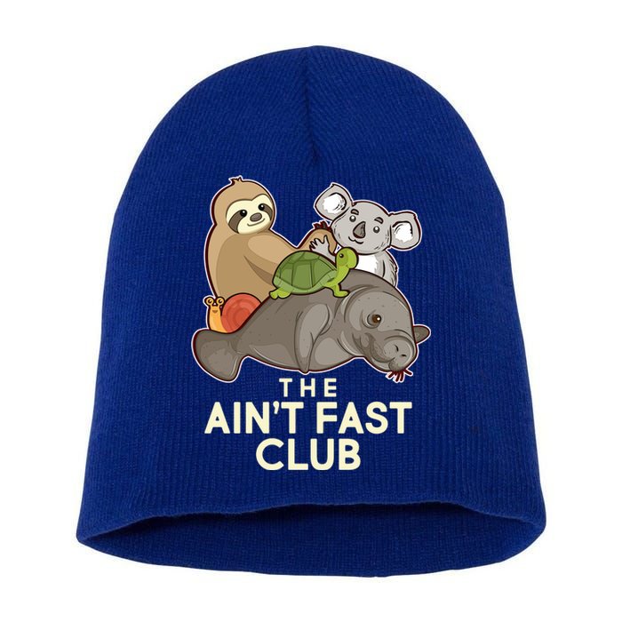 Ain't Fast Club Funny Animal Short Acrylic Beanie