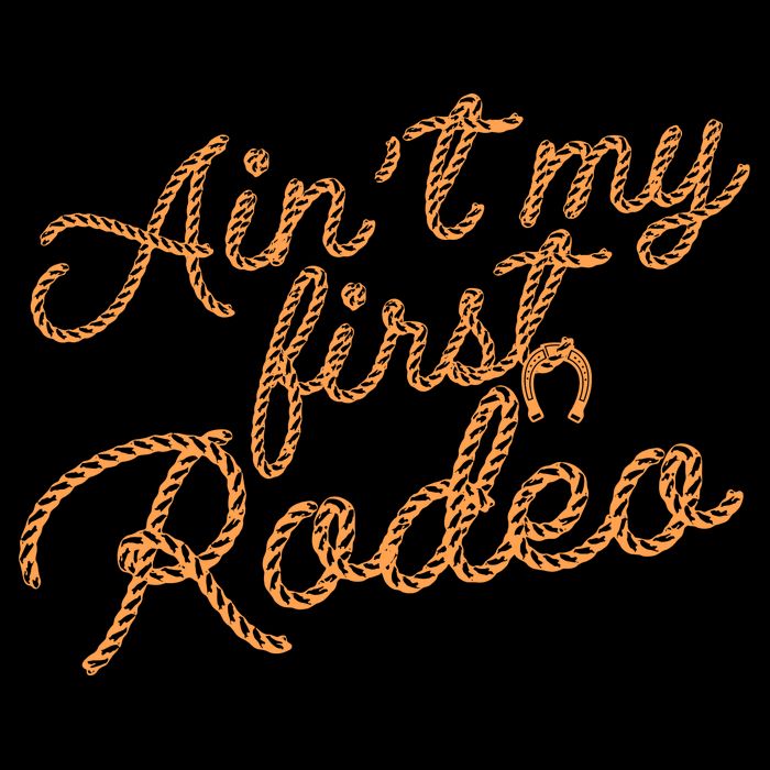 Ain't My First Rodeo Kids T-Shirt