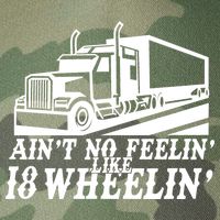 Ain't No Feelin' Like 18 Wheelin' Legacy Tie Dye Trucker Hat
