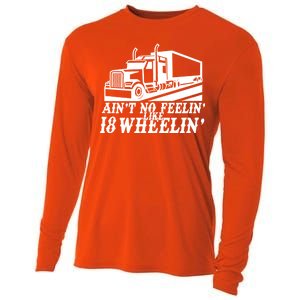 Ain't No Feelin' Like 18 Wheelin' Cooling Performance Long Sleeve Crew