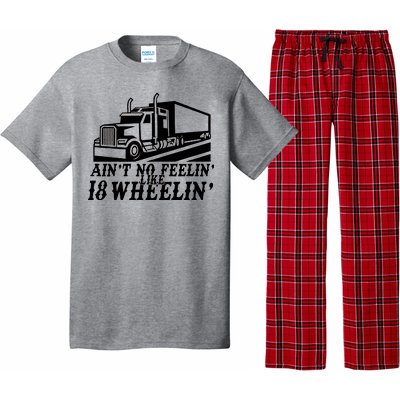 Ain't No Feelin' Like 18 Wheelin' Pajama Set