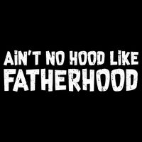 Ain't No Hood Like Fatherhood Cooling Performance Crew T-Shirt