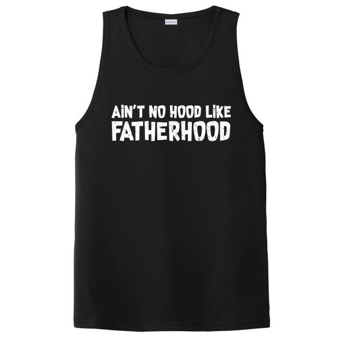 Ain't No Hood Like Fatherhood PosiCharge Competitor Tank