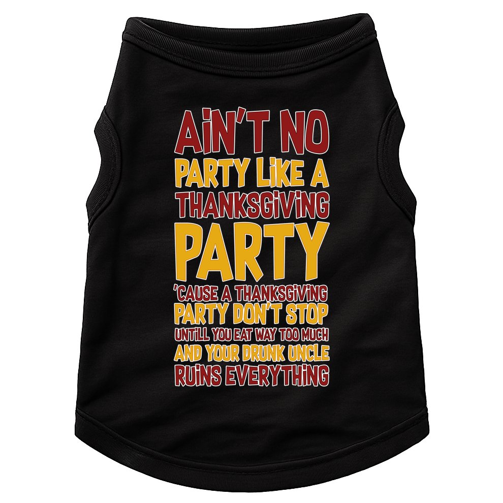 Ain't No Party Like A Thanksgiving Party Doggie Tank