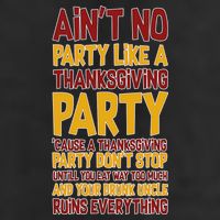 Ain't No Party Like A Thanksgiving Party 15oz Campfire Ceramic Mug