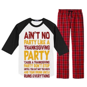 Ain't No Party Like A Thanksgiving Party Raglan Sleeve Pajama Set