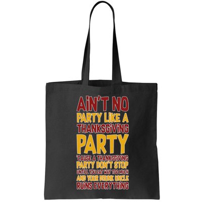 Ain't No Party Like A Thanksgiving Party Bag