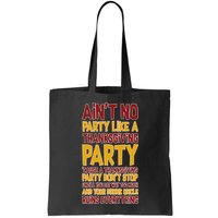 Ain't No Party Like A Thanksgiving Party Bag