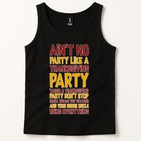 Ain't No Party Like A Thanksgiving Party Tank Top