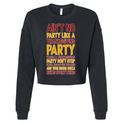 Ain't No Party Like A Thanksgiving Party Cropped Pullover Crew