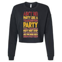 Ain't No Party Like A Thanksgiving Party Cropped Pullover Crew