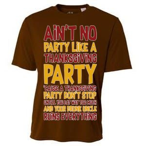 Ain't No Party Like A Thanksgiving Party Cooling Performance Crew T-Shirt