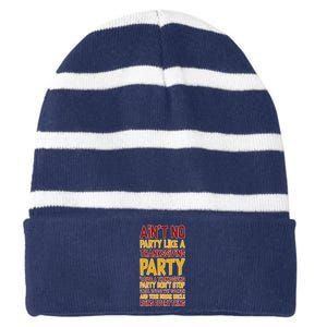 Ain't No Party Like A Thanksgiving Party Striped Beanie with Solid Band