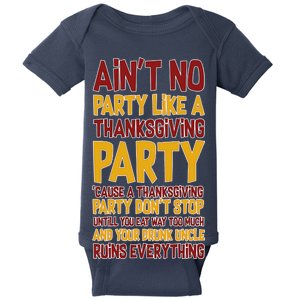 Ain't No Party Like A Thanksgiving Party Baby Bodysuit