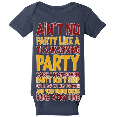 Ain't No Party Like A Thanksgiving Party Baby Bodysuit