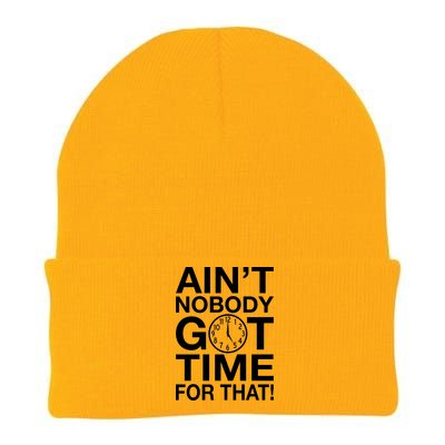 Ain't Nobody Got Time For That! Knit Cap Winter Beanie