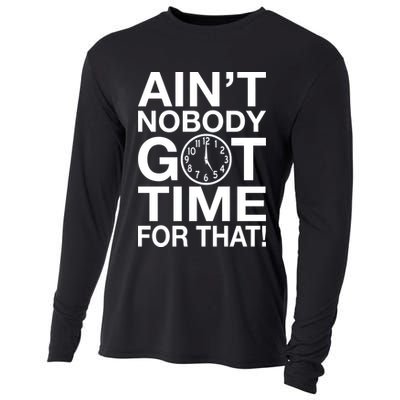 Ain't Nobody Got Time For That! Cooling Performance Long Sleeve Crew