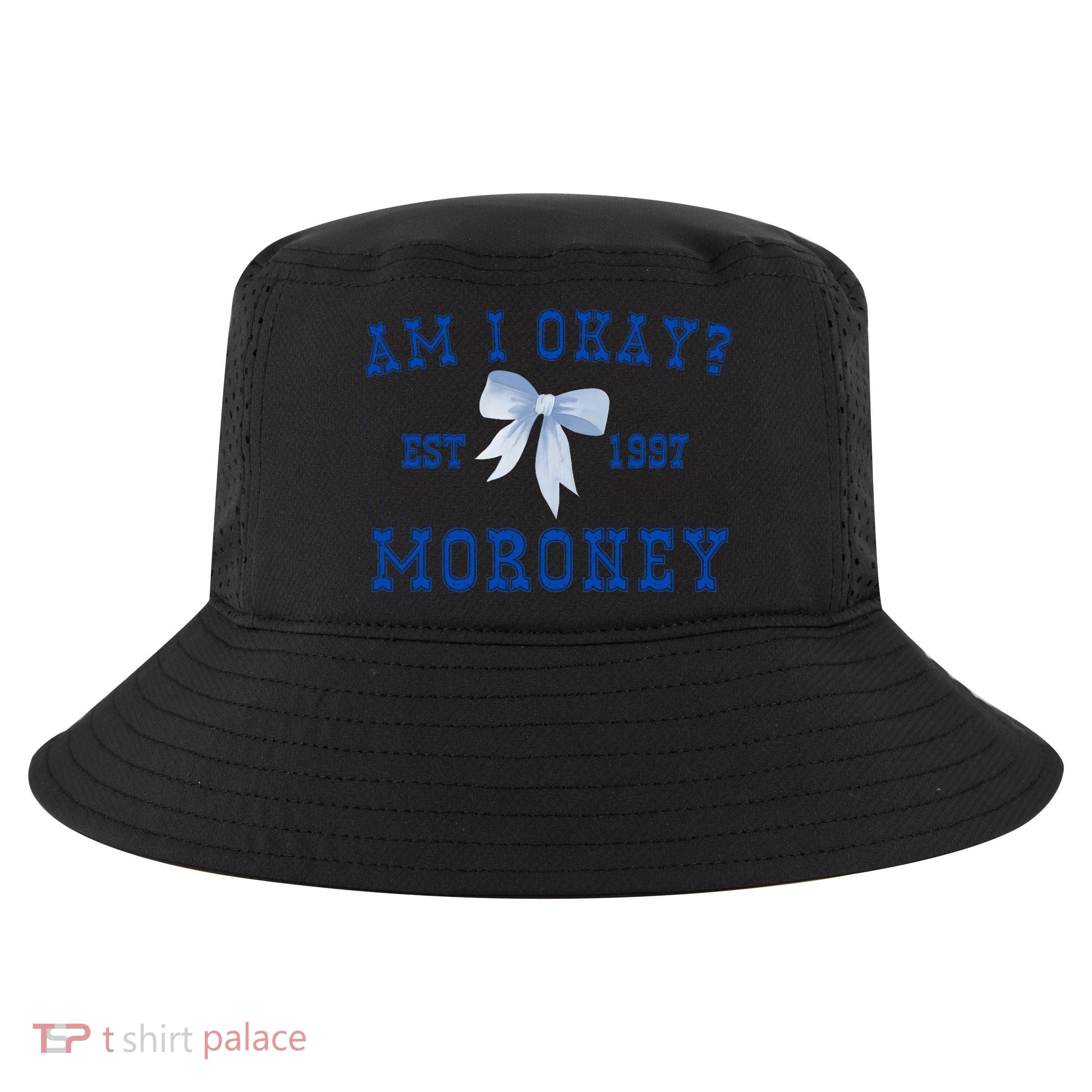 Am I Okay Moroney Cool Comfort Performance Bucket Hat