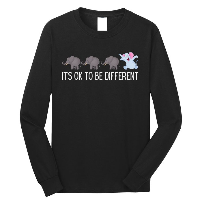 Autism It's Ok To Be Different Elephant Funny Elephant Long Sleeve Shirt