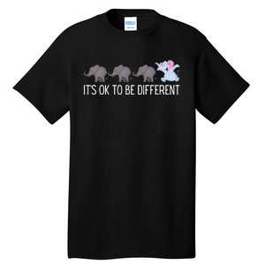 Autism It's Ok To Be Different Elephant Funny Elephant Tall T-Shirt