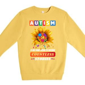 Autism Is One World Trying To Describe Millions Of Stories Funny Gift Premium Crewneck Sweatshirt