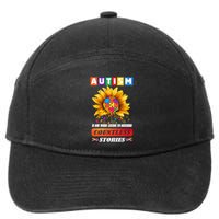 Autism Is One World Trying To Describe Millions Of Stories Funny Gift 7-Panel Snapback Hat