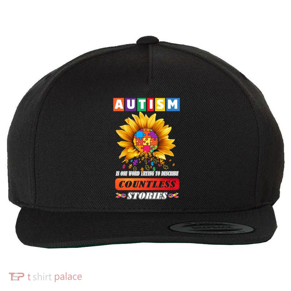 Autism Is One World Trying To Describe Millions Of Stories Funny Gift Wool Snapback Cap