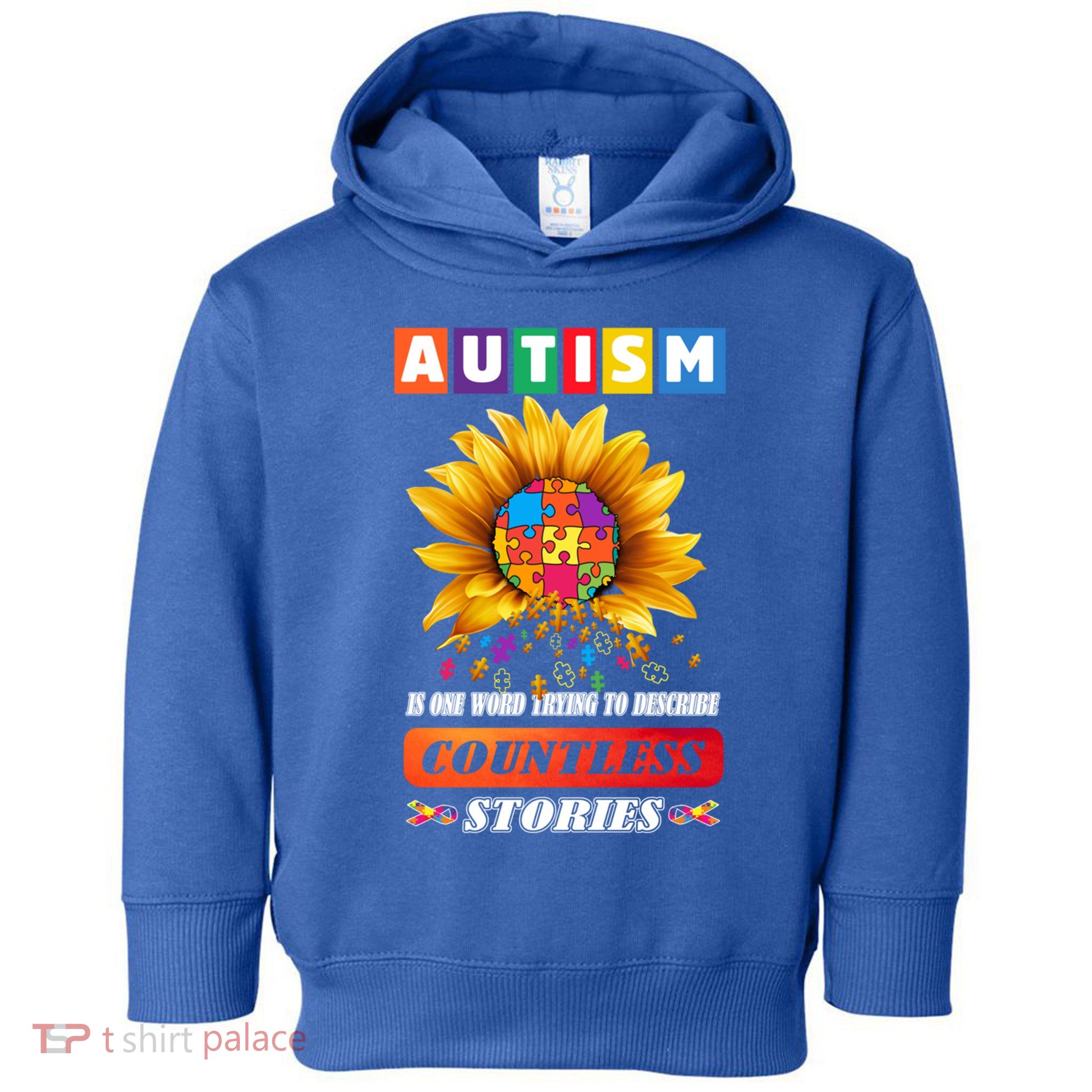 Autism Is One World Trying To Describe Millions Of Stories Funny Gift Toddler Hoodie