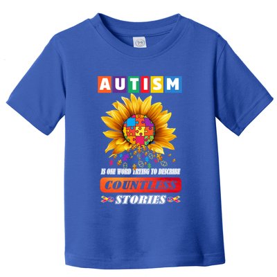 Autism Is One World Trying To Describe Millions Of Stories Funny Gift Toddler T-Shirt