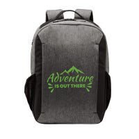 Adventure Is Out There Mountain Camping Vector Backpack