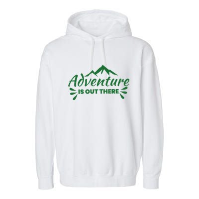 Adventure Is Out There Mountain Camping Garment-Dyed Fleece Hoodie