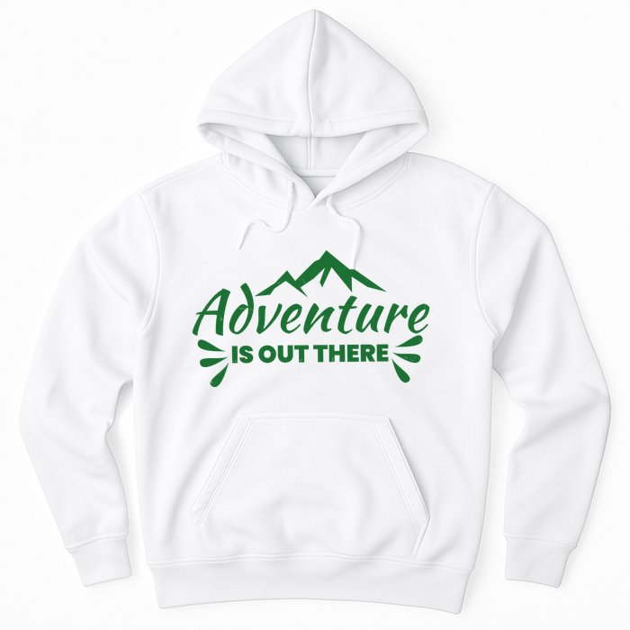 Adventure Is Out There Mountain Camping Hoodie